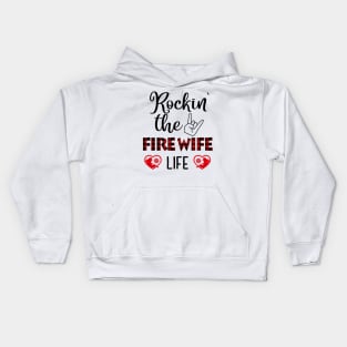 Rockin' The Fire Wife Life Kids Hoodie